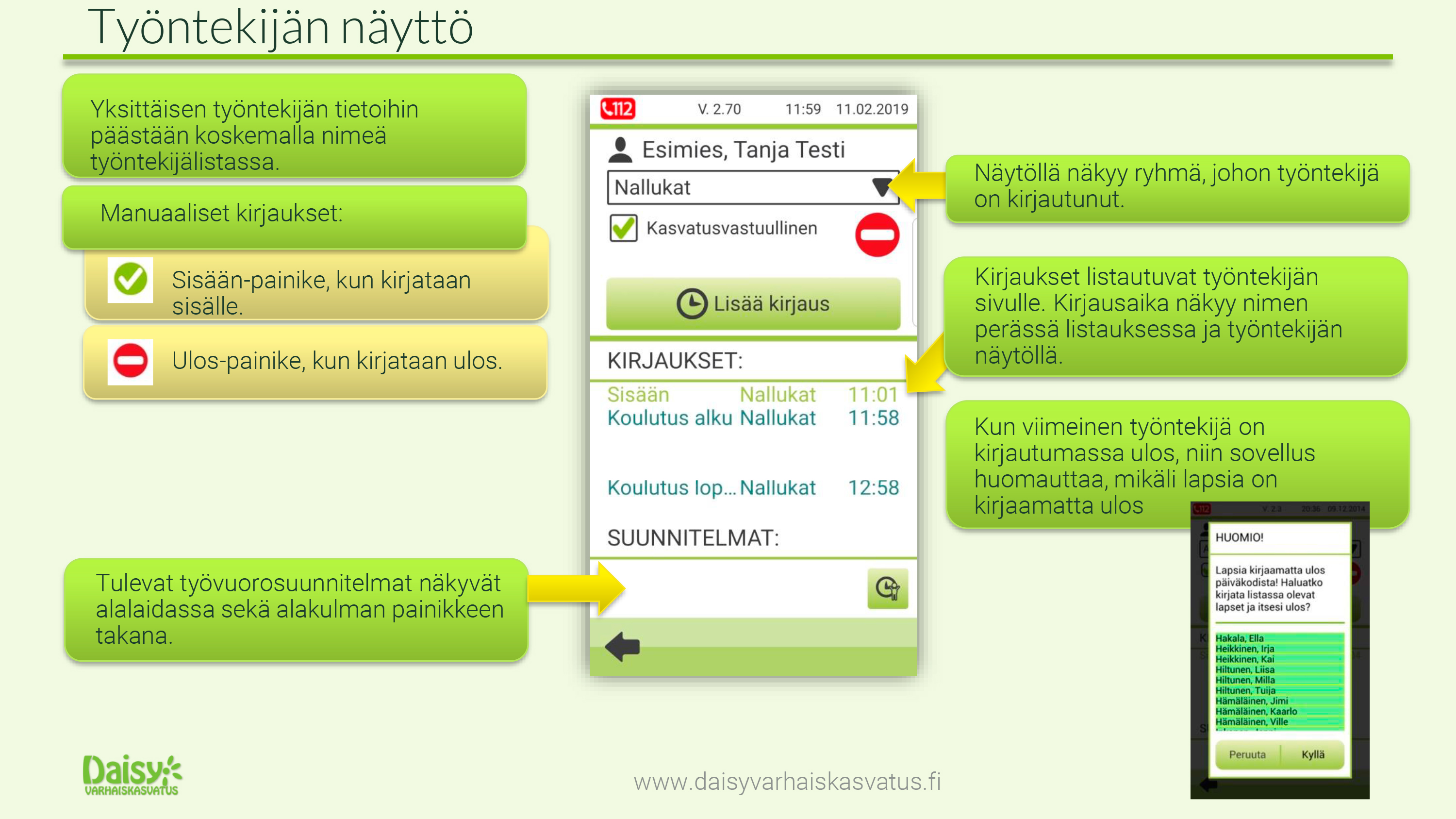 Työntekijän näkymä.