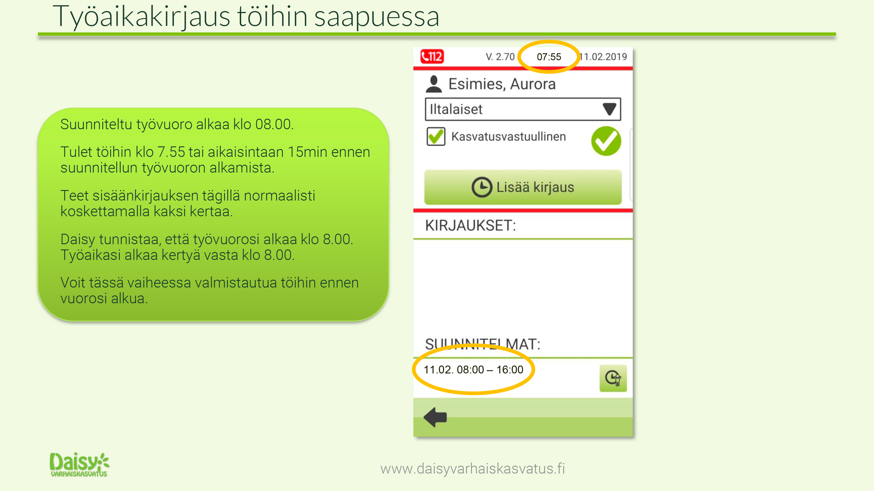 Työaikakirjaus tullessa etuajassa töihin