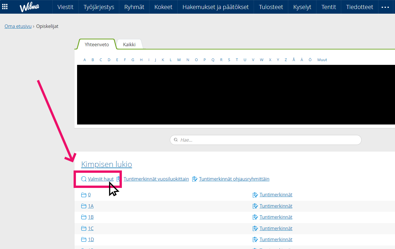 "Valmiit haut" valikkonäkymä.